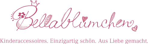 Bellablümchen – Kinderaccessoires. Einzigartig schön. Aus Liebe gemacht.